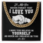My Son | Believe In Yourself - My Daily Bargainz