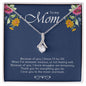 My Mom | Because Of You - My Daily Bargainz